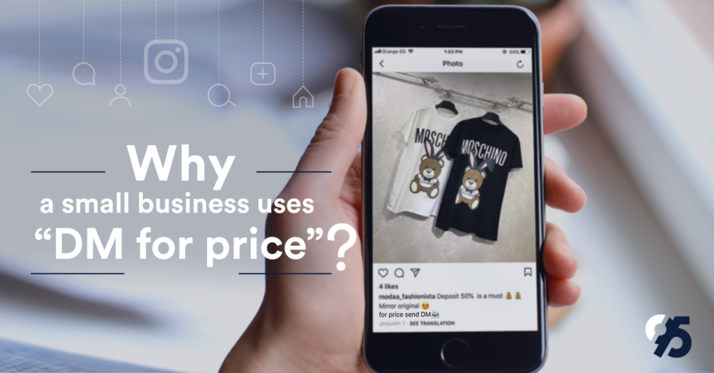 Why a small business uses “DM for price”?