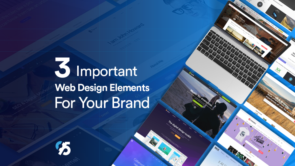 3 essential web design elements to consider today – Infograph