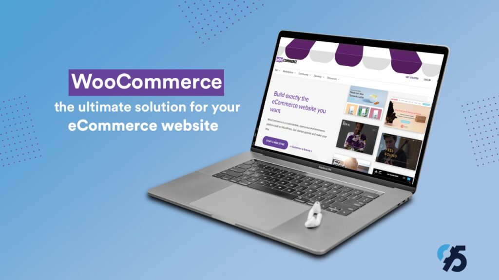 WooCommerce: The Ultimate Solution for your eCommerce Website