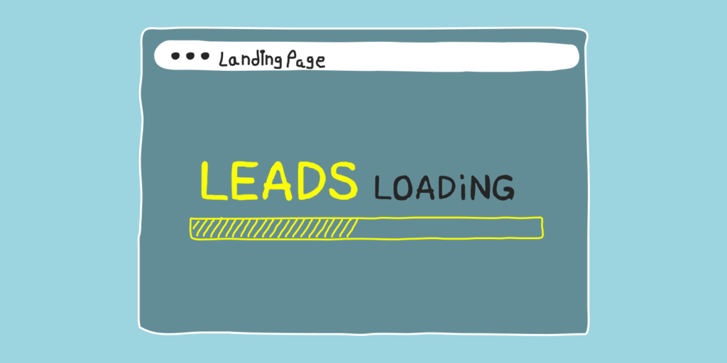 The secrets of a successful lead generation landing page!