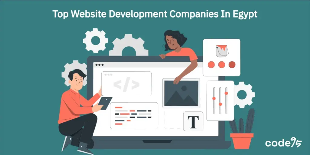 Top Website Development Companies in Egypt – Code95 Top Website Development Companies in Egypt – Code95